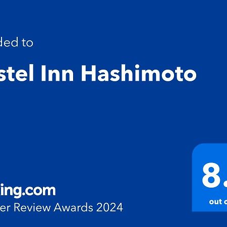 Hostel Inn Hashimoto Hashimoto  Buitenkant foto